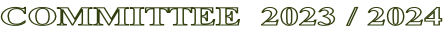 COMMITTEE  2023 / 2024